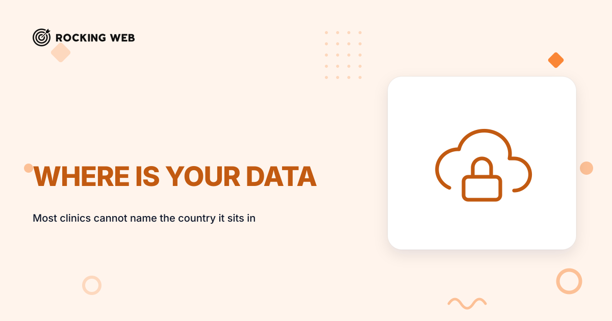 Where Is Your Patient Data Hosted? A Clinic Residency Checklist