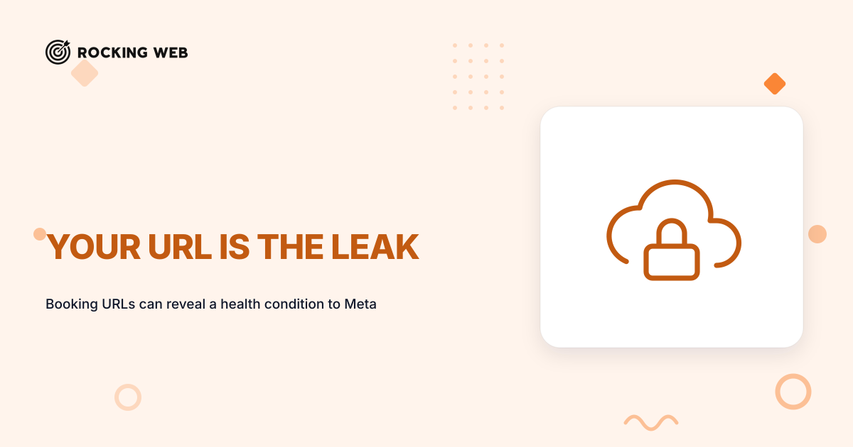 A Meta Pixel on a cosmetic clinic booking page does not just count conversions. It transmits the URL, and a URL like /book/anti-wrinkle-injections carries a health inference about a named browser. Here is exactly what leaves the page, and how to stop it.
