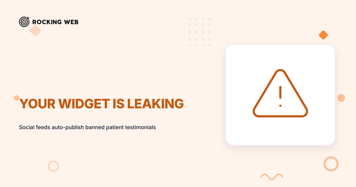 Your Social Feed Widget Is Republishing Banned Testimonials