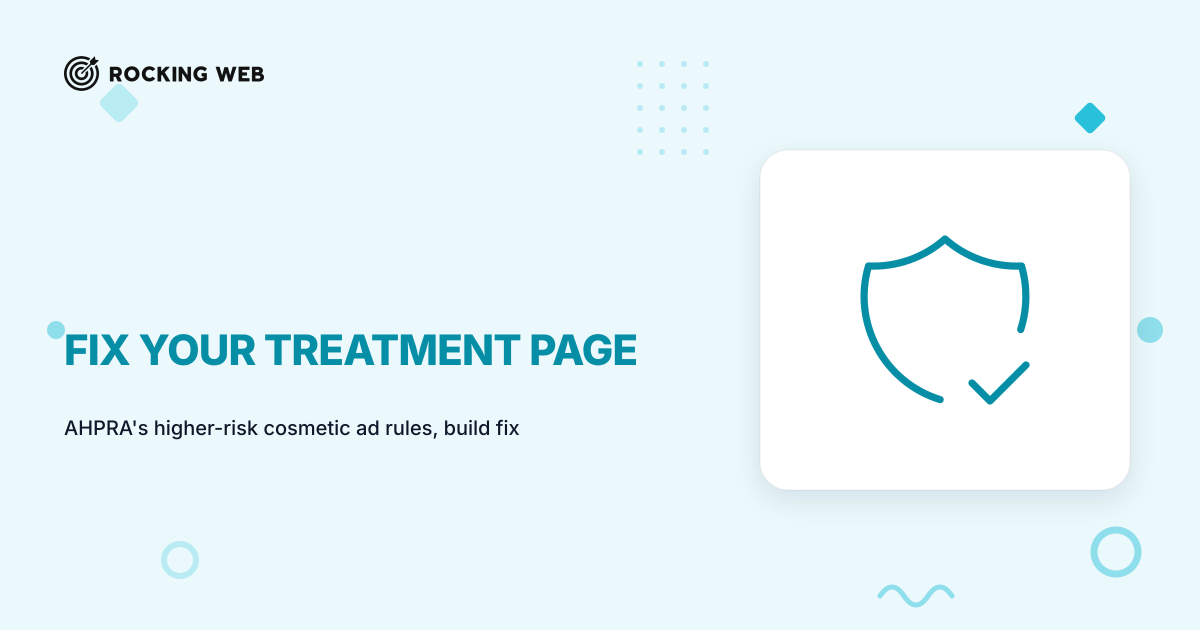 AHPRA's 2 Sep 2025 Rule: Fix Your Treatment Page